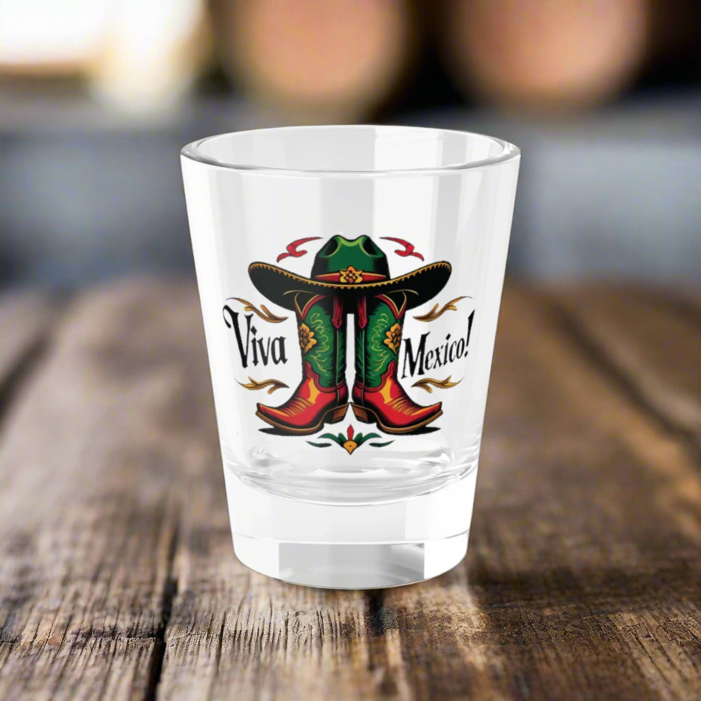 "Viva Mexico!" - Shot Glass